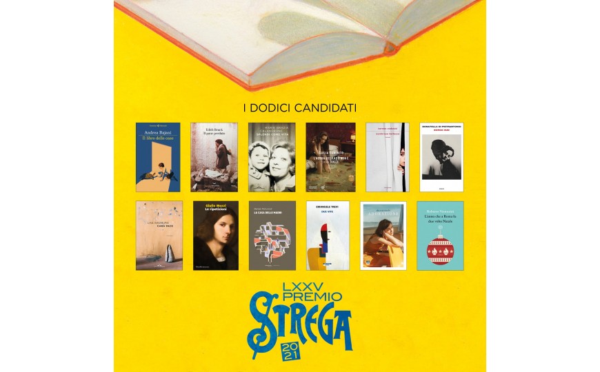 Questa la #dozzina ufficiale de Il Premio Strega 2021! 